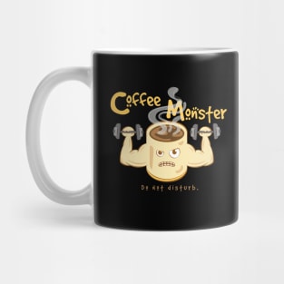 Do Not Disturb Coffee Monster Pushing Up -Classic Logo Design Mug